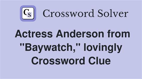 baywatch star anderson crossword